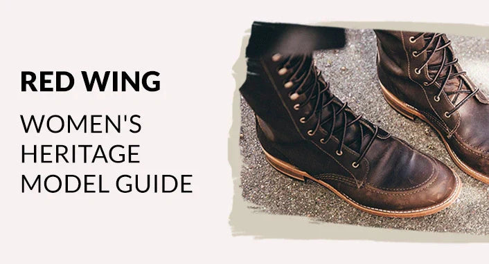 Red Wing Heritage Women's Model Guide