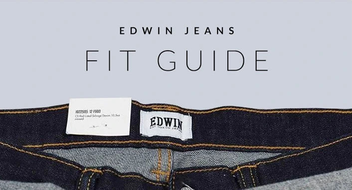 Edwin Jeans Size & Fit Guide