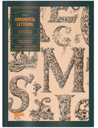 Ornamental Lettering: Initials & Decorative Alphabets Book by James Kale