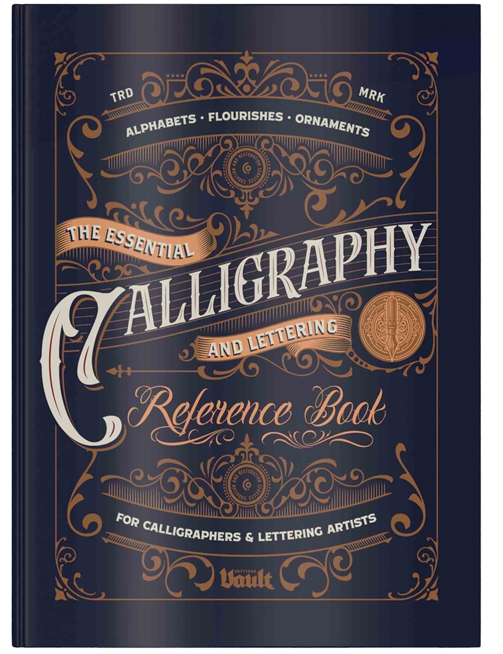 Vault Editions The Essential Calligraphy & Lettering Reference Book by James Kale