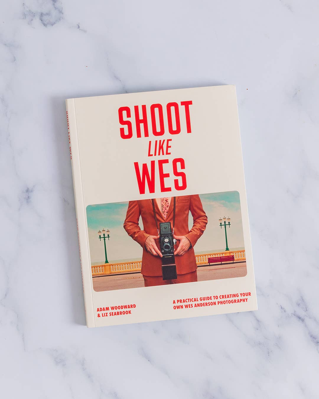The Quarto Group Shoot Like Wes Book by Adam Woodward & Liz Seabrook